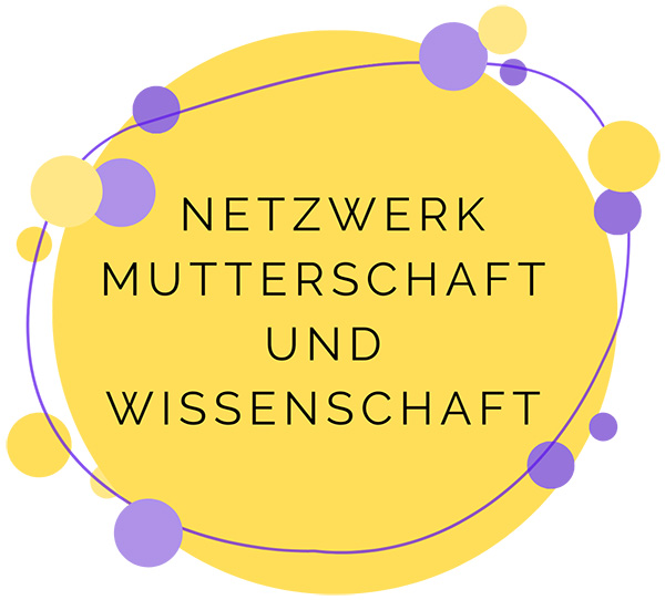 Network "Mutterschaft und Wissenschaft"
